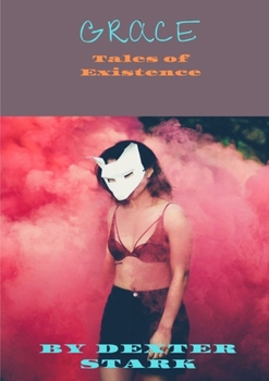 Paperback Grace . Tales of Existence Book