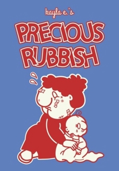 Hardcover Precious Rubbish Book
