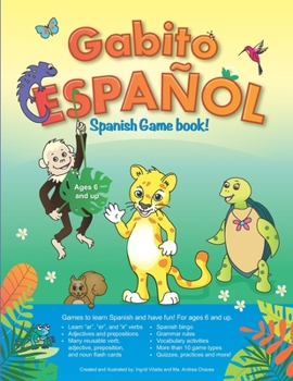 Gabito Espa�ol Bilingual Spanish Game Book: Reusable Games and Activities for Ages 6 and Up