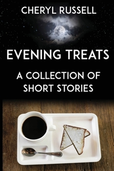 Paperback Evening Treats: A Collection of Short Stories Book