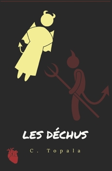 Paperback Les Déchus [French] Book