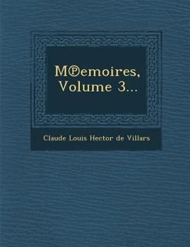 Paperback M Emoires, Volume 3... [French] Book