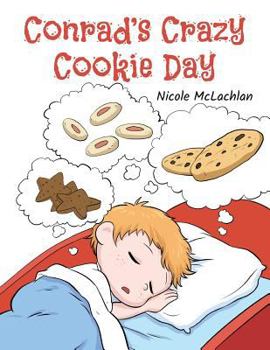 Paperback Conrad's Crazy Cookie Day Book