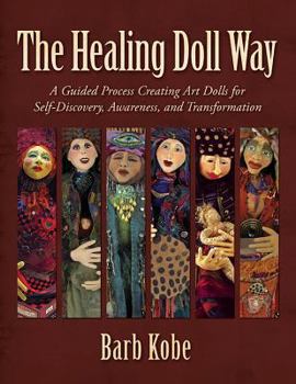Paperback The Healing Doll Way Book