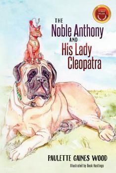 Paperback The Noble Anthony and His Lady Cleopatra Book