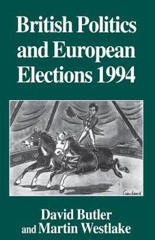 Paperback British Politics and European Elections 1994 Book