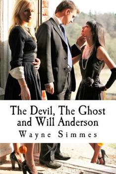 Paperback The Devil, The Ghost and Will Anderson Book