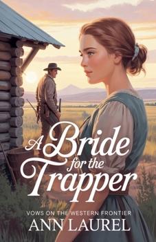 Paperback A Bride for the Trapper Book