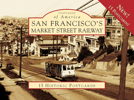 Loose Leaf San Francisco's Market Street Railway Book