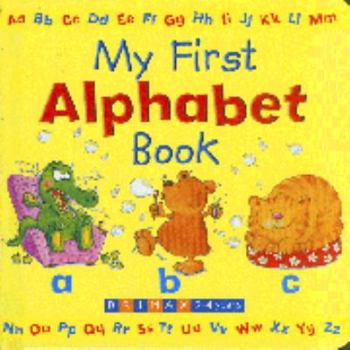 Hardcover My First Alphabet Book
