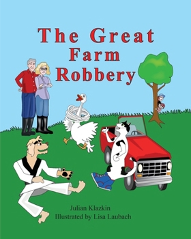 Paperback The Great Farm Robbery Book