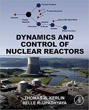 Paperback Dynamics and Control of Nuclear Reactors Book
