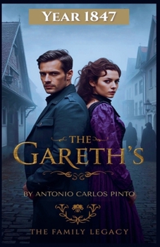 The Gareth's (Year 1847)