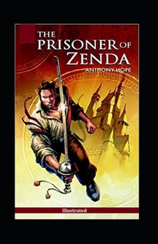 Paperback The Prisoner of Zenda Illustrated Book