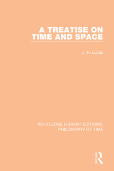 Paperback A Treatise on Time and Space Book