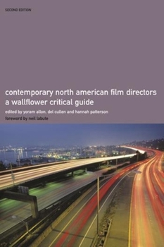 Paperback Contemporary North American Film Directors: A Wallflower Critical Guide Book