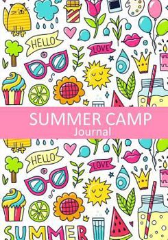 Paperback Summer Camp Journal: Summer Camp Book/Notebook/Journal/ Keepsake Memory Book