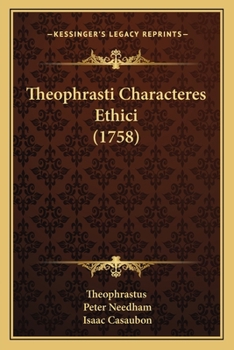 Paperback Theophrasti Characteres Ethici (1758) [Latin] Book
