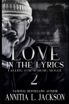 Paperback Love in The Lyrics 2: Falling For A Music Mogul Book