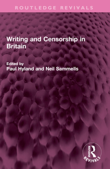 Paperback Writing and Censorship in Britain Book