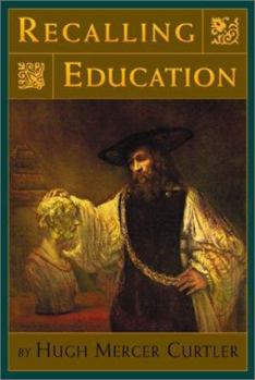 Hardcover Recalling Education Book