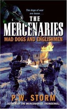 Mass Market Paperback The Mercenaries: Mad Dogs and Englishmen Book