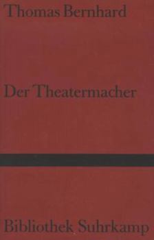Hardcover Der Theatermacher (Bibliothek Suhrkamp) (German Edition) [German] Book