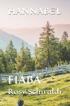 Paperback Hannabel: Fiaba [Italian] Book