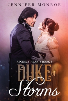 Paperback Duke of Storms: Regency Hearts Book 4 Book