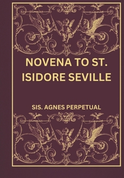 Novena to St. Isidore Seville