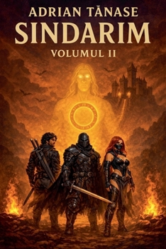 Sindarim Volumul 2 (Romanian Edition)