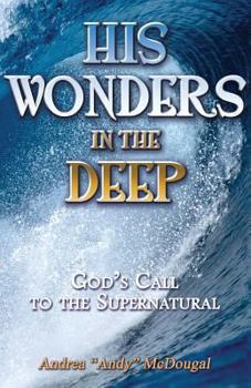 Paperback His Wonders in the Deep Book