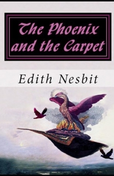 Paperback The Phoenix and the Carpet illustrated [Large Print] Book