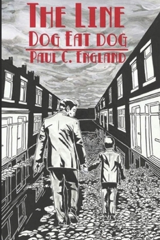 Paperback The Line: Dog Eat Dog Book