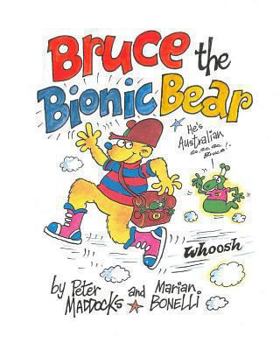 Paperback Bruce the Bionic Bear Book