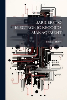 Paperback Barriers to Electronic Records Management Book