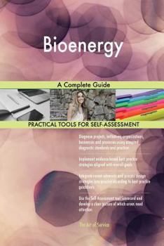 Paperback Bioenergy A Complete Guide Book