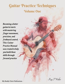 Paperback Guitar Practice Techniques Volume One Book