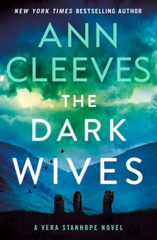 Hardcover The Dark Wives: A Vera Stanhope Novel Book