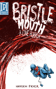 Paperback Bristlemouth: A Cove Horror Book