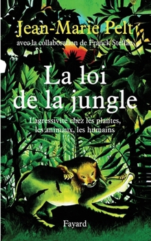 Paperback La loi de la jungle [French] Book