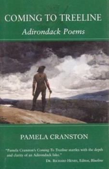 Hardcover Coming to Treeline: Adirondack Poems Book