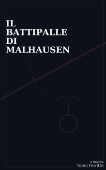Paperback Il Battipalle di Malhausen Book