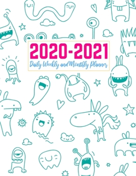 2020-2021 Daily Weekly and Monthly Planner: Handy Two Year Jan 1, 2020 - Dec 31, 2021 Calendar Organizer and Appointment Schedule Agenda Journal for ... - 24 Months Planner - Creative AG 0005