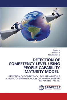 Paperback Detection of Competency Level Using People Capability Maturity Model Book