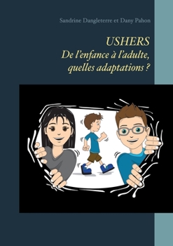 Paperback USHERS. De l'enfance à l'adulte, quelles adaptations ? [French] Book
