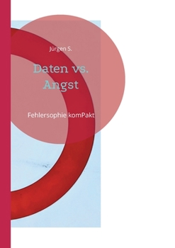 Paperback Daten vs. Angst: Fehlersophie komPakt [German] Book