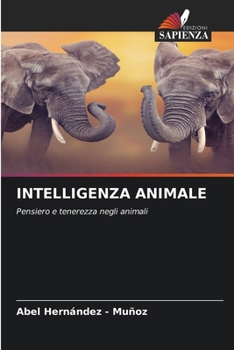 Paperback Intelligenza Animale (Italian Edition) [Italian] Book