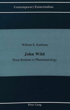 Paperback John Wild: From Realism to Phenomenology Book