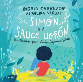 Simon y el sauce lloron (Spanish Edition)